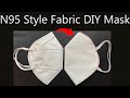 How to Sew a Fabric N95 Style Face Mask Cover use N95 Mask as Pattern | (Printable PDF) | Mascarilla