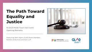 The Path Toward Equality and Justice | GLAD, Pride in Our Workplace