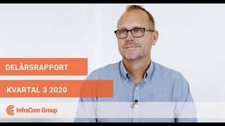 Delårsrapport kvartal 3 2020 - InfraCom Group AB (publ)