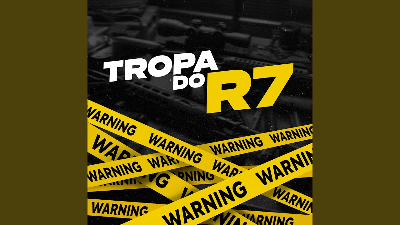TROPA DO R7