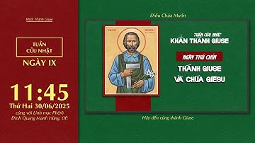 🔴 Khấn Thánh Giuse | 30/06/2025 | Ngày Thứ Chín: Thánh Giuse Và Chúa Giêsu
