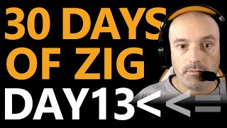 Unions | Blocks | Zero-bit Types - Learning the Zig Programming Language - Day 13
