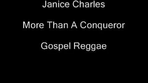 Janice Charles- More Than A Conqueror