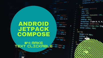 Android Jetpack Compose Tutorial (Ar) #4|Make Text  Clickable