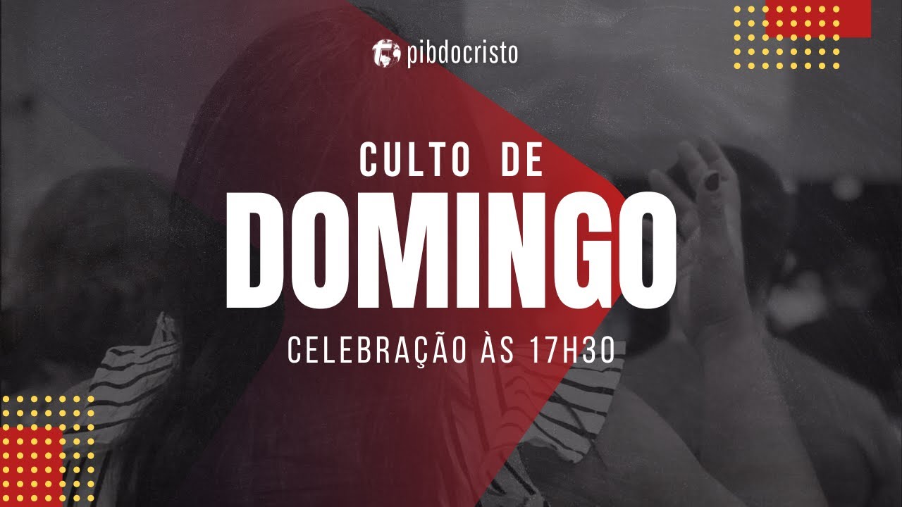 PIB CRISTO ONLINE CULTO DE DOMINGO (28/05/2023) YouTube