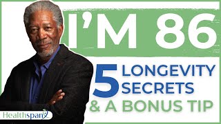 Morgan Freeman at (86): These Are My 6 Tips to Live Long. Discipline. Nutrition. Mentality
