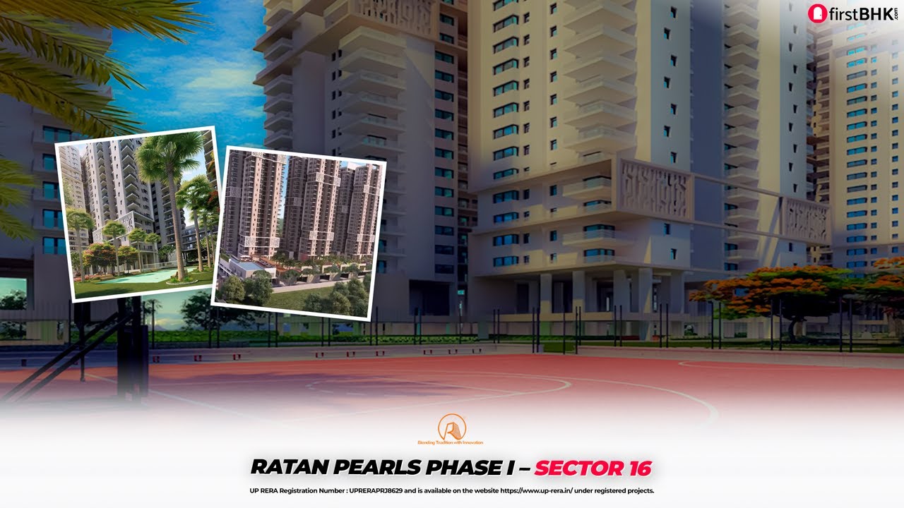 Ratan Pearls Phase I - Sector 16, Noida | 2 BHK | 3 BHK | firstBHK.com