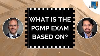 What is PgMP Exam based on? | PgMP exam content