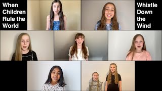 When Children Rule the World | Whistle Down the Wind