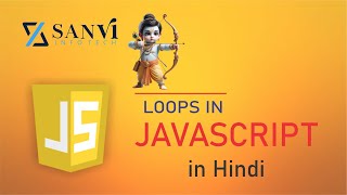 Master the Loop in JavaScript Your Hindi Sanvi Infotech
