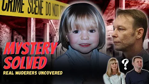 "Madeleine McCann's Disappearance: After 17 Years Secrets Finally Revealed"