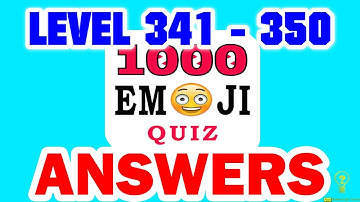 1000 Emoji Quiz Level 341 - 350 - All Answers - Walkthrough ( By DINS )