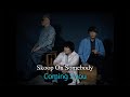 Skoop On Somebody「Coming 2 you」Music Video (@skoop_jp)