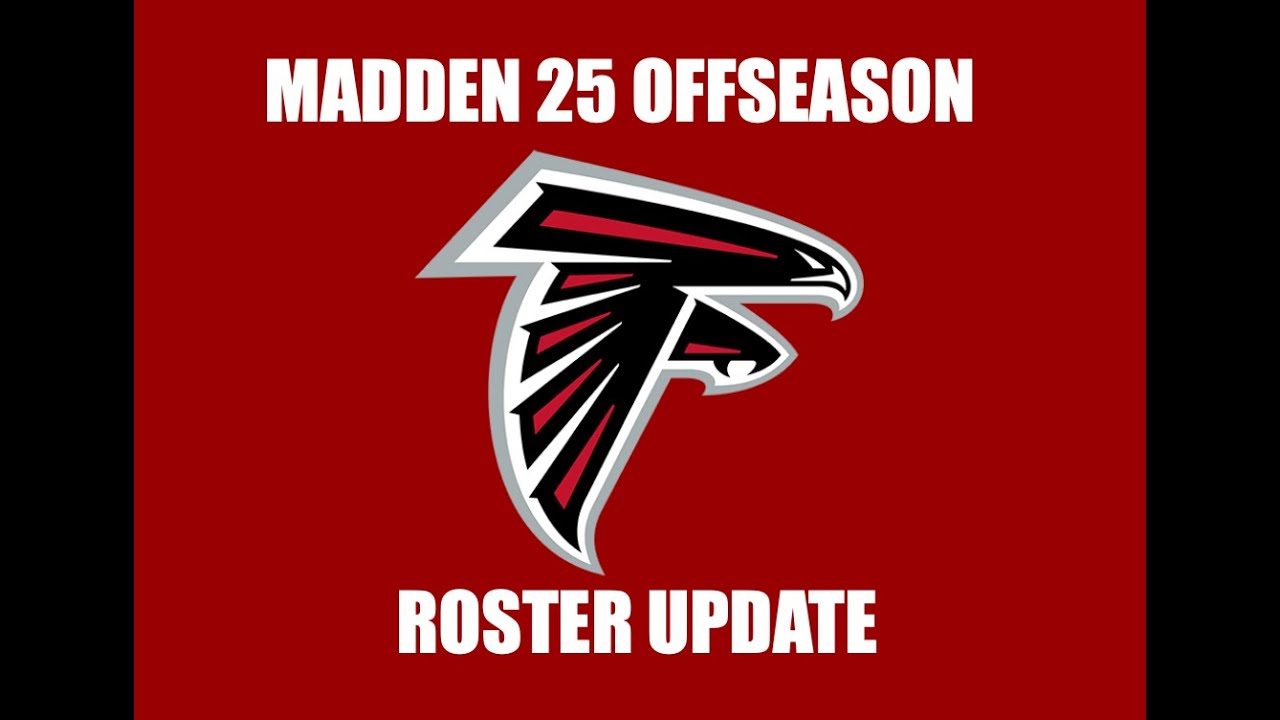 Atlanta Falcons Madden 25 Offseason Roster V1 Ep.15