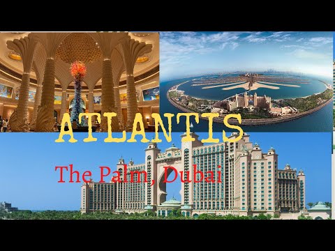 Atlantis The Palm | Dubai | Palm Jumeirah | 4K | Atlantis Aquaventure |