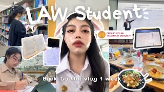 Law student diaries; เปิดเทอมนิติมธ.!!⚖️ชีวิตนร.กฎหมาย,เรียน6ตัว!, ทานข้าวกับจารย์,✍🏻เลคเชอร์ในห้อง