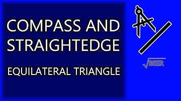 Straightedge and Compass - Equilateral Triangle