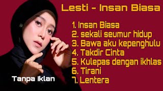 Download Lagu Lesti Full Album Terbaru 2023 - Insan Biasa MP3