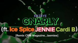 Katsye(캣츠아이) Gnarly (Ft. Ice Spice, Jennie, Cardi B)