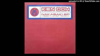 Ken  Doh - Nakasaki - I Need A Lover Tonight Instrumental