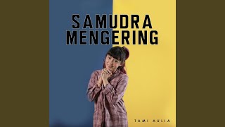 Download Lagu Samudra Mengering