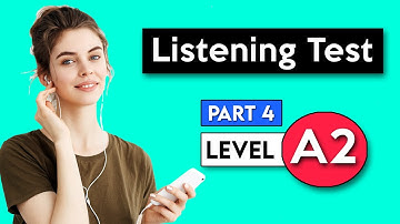 A2 Listening Test - Part 4 | English Listening Test