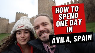What to Do in ÁVILA, SPAIN | Avila Day Trip From Madrid 🇪🇸