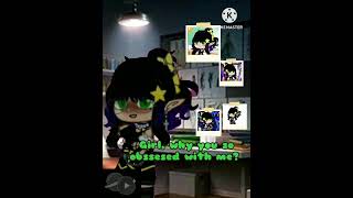 Why you so obssesed with me? 😏 #gachaclub #gachaoc #gacha #gachalife #memes #gachameme #humor #edit