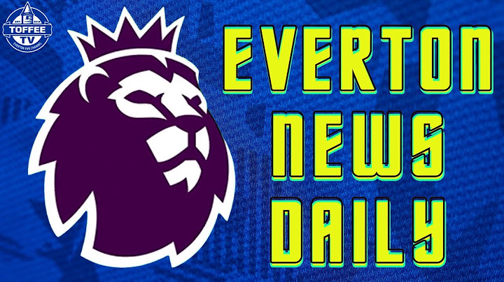 Everton's Premier League Fixtures Announced! | Everton News Daily