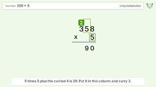 358 x 5 Long Multiplication - Step-by-Step