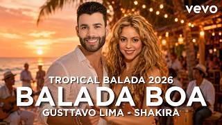 Gusttavo Lima Ft. Shakira - Balada Boa | Latin-Brazilian Summer Party (2026 Remix) screenshot 3