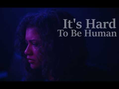 It's Hard To Be Human | multifandom