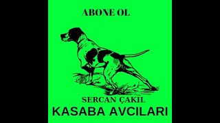 2015 TEN BUYANA AV RESİMLERİ DOSTLARLA BERABER ( KASABA AVCILARI & İZMİR AVCILARI )