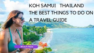 Koh Samui Thailand Best Things To Do \/ Travel Guide #kohsamui #thailand