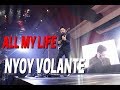 NYOY VOLANTE HIS ALL PERFORMANCE ALL MY LIFE