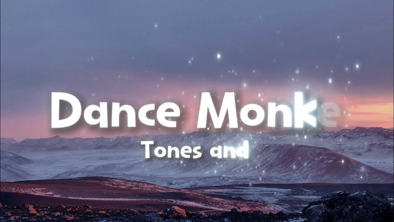 Tones and I - Dance Monkey (Lyrics) Tones and I - Dance Monkey (Lyrics)
