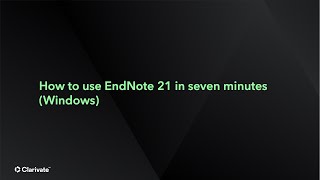 How to use EndNote 21 in seven minutes (Windows) screenshot 5