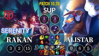 SB Serenity Rakan vs Alistar Sup - KR Patch 10.20