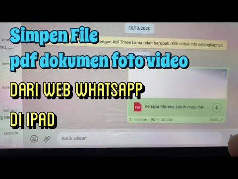 Cara Simpen File Pdf Foto Video Dari Web Whatsapp di iPad