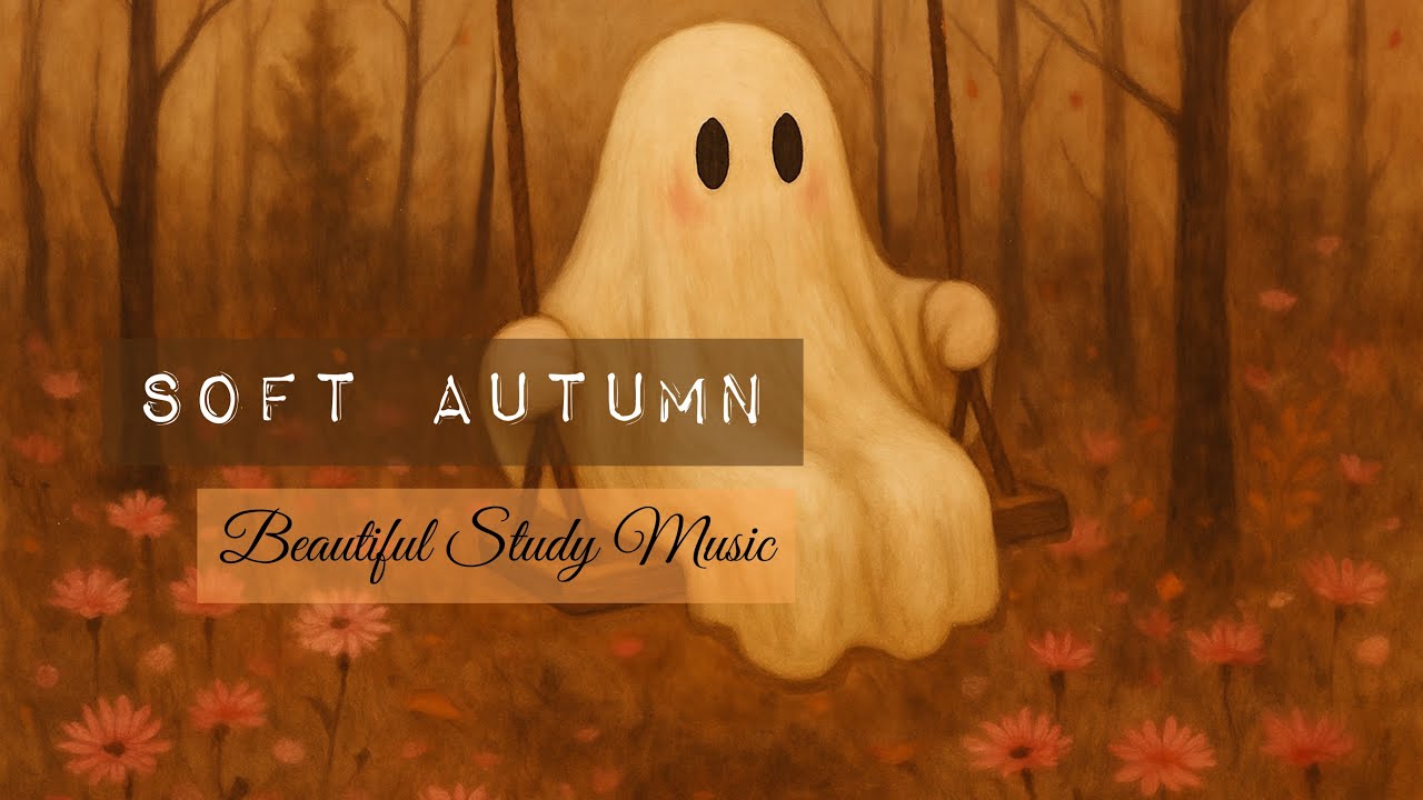 Ambient Soft Study Music - Fall Ghost - Relaxing Vibes 20 Minutes Study ...