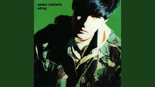 Watch Aztec Camera Over My Head video