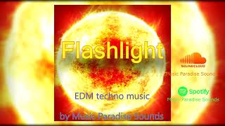 Flashlight | EDM Techno Music