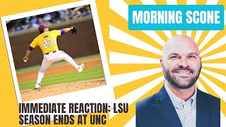 IMMEIDATE REACTION: LSU Season Ends at UNC, 4-3 (10)