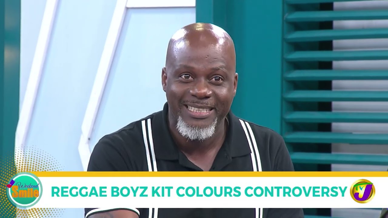 Reggae Boyz Kit Colours Controversy | TVJ Weekend Smile