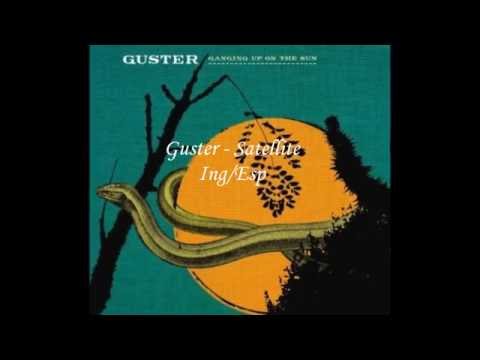 Guster - Satellite.