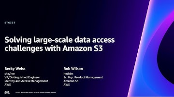 AWS re:Invent 2023 - Solving large-scale data access challenges with Amazon S3 (STG337)