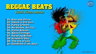 New Reggae Beats / Reggae Lovers / Chill Tunes
