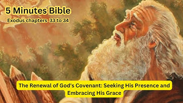 5 Minutes Bible | Exodus 33 to 34 | #Jesus #Bible