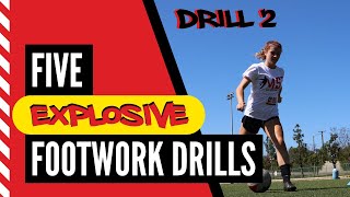 Five Explosive Footwork Drills for Soccer: The Roll Roll Stepover Explode
