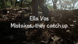 Ella Vos - Mistakes, They Catch Up (Lyrics)